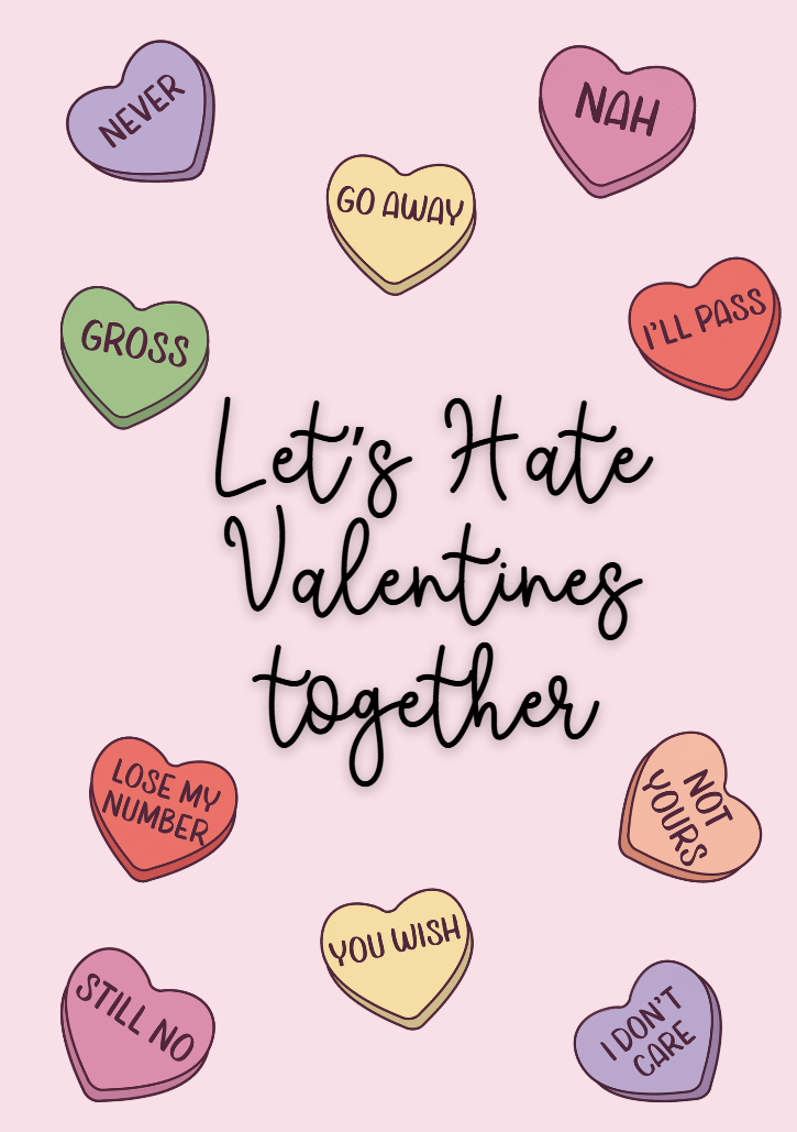 Anti Valentines Card - Love Hearts