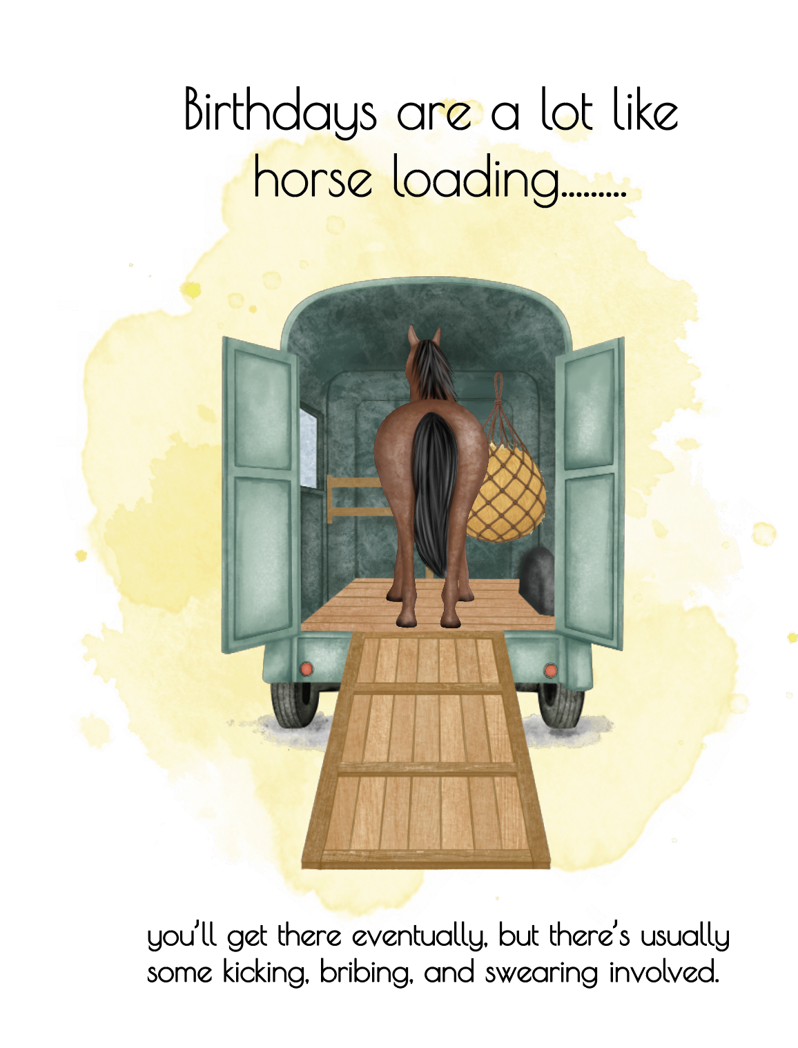 Horse Loading Cheeky Birthday Card
